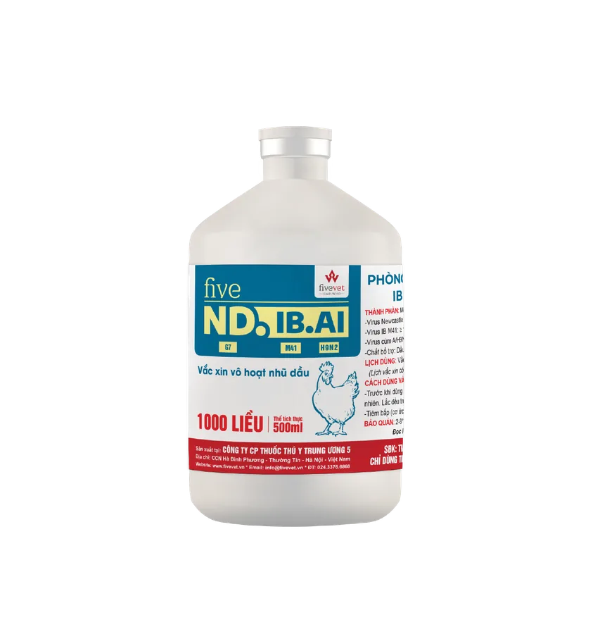 ND IB AI 0.25 Vắc xin ngừa bệnh Newcastle và cúm gia cầm H9N2